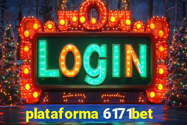 plataforma 6171bet